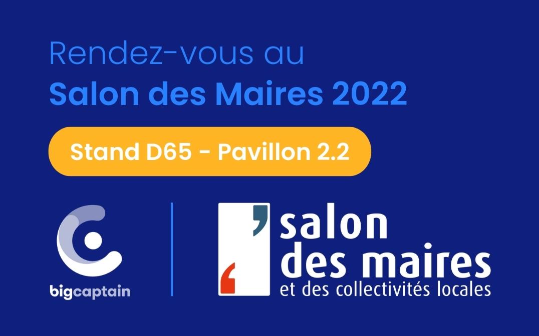 BigCaptain sera présente au Salon des Maires et des Collectivités Locales 2022.